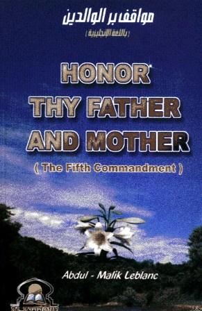 Honor Thy Father and Mother - بر الوالدين